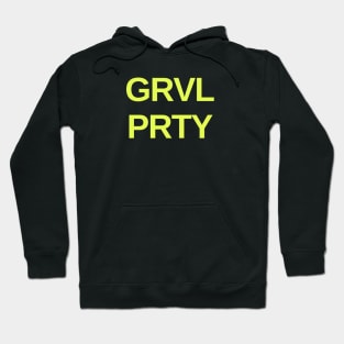 Gravel Party Gravel Shirt, GRVL PRTY, Ride Gravel Shirt, Gravel Shirt, Gravel Bikes, Gravel Roads Shirt, Gravel Riding, Graveleur, Gravelista, Gravel Gangsta Hoodie